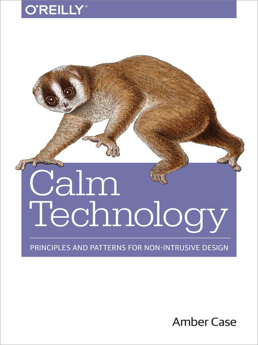Title details for Calm Technology by Amber Case - Wait list